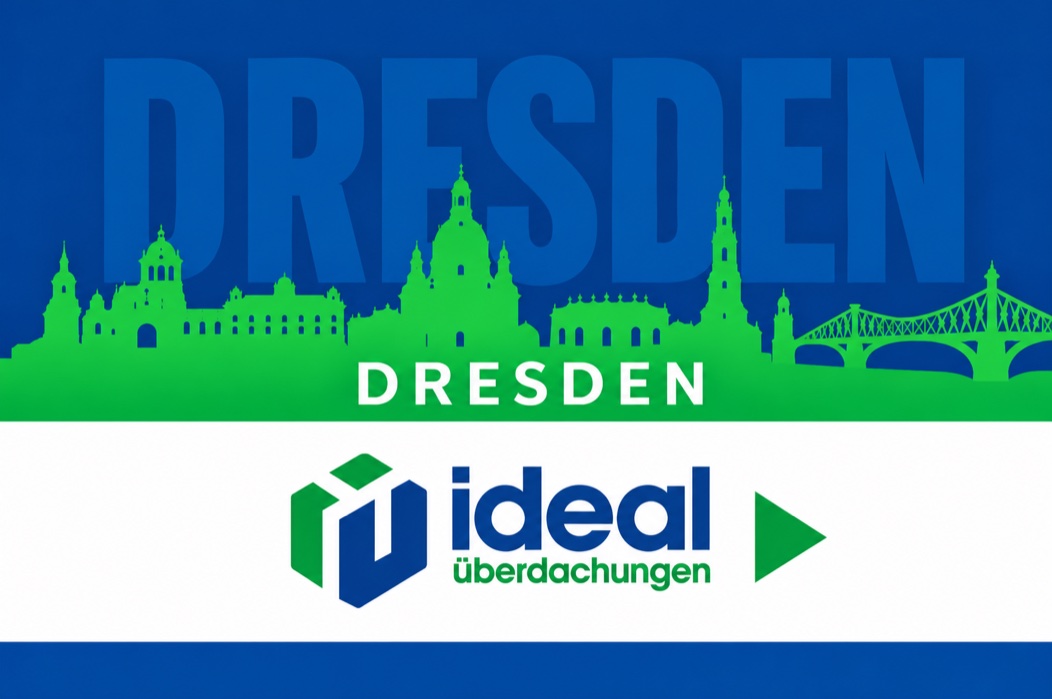 Niederlassung Ideal Überdachungen Dresden